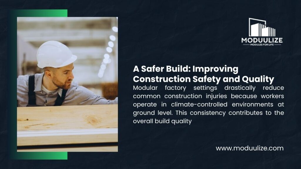 Infographic: Improving Construction Safety and Quality. Modular factory settings reduce construction injuries. Worker in a hard hat inspecting wood planks.